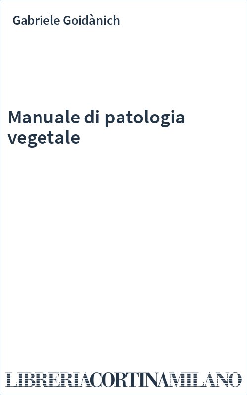 Manuale di patologia vegetale