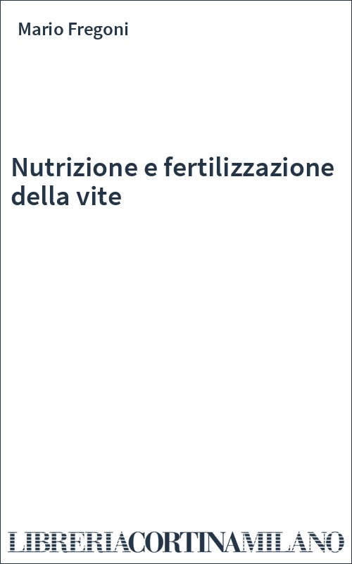 Nutrizione e fertilizzazione della vite