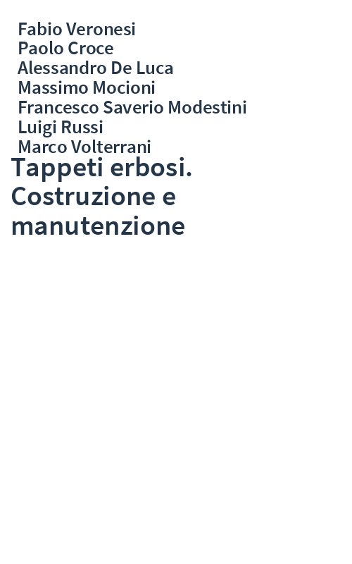 Tappeti erbosi. Costruzione e manutenzione