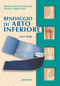 Bendaggio di arto inferiore