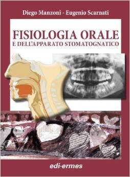 Fisiologia orale e dell'apparato stomatognatico