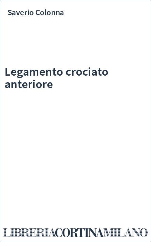 Legamento  crociato anteriore