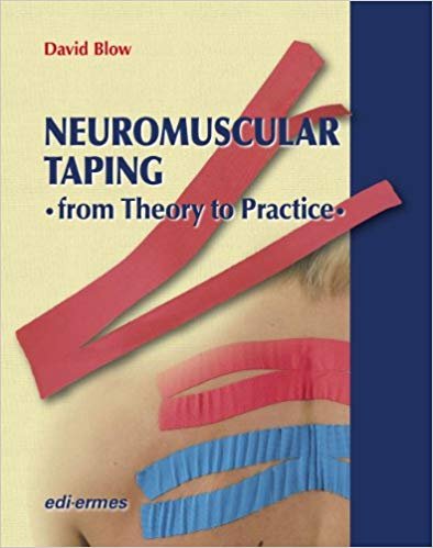 NeuroMuscular Taping. From Theory to Practice