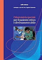 ODONTOIATRIA SPECIALE PER IL PAZIENTE CRITICO E DIVERSAMENTE ABILE