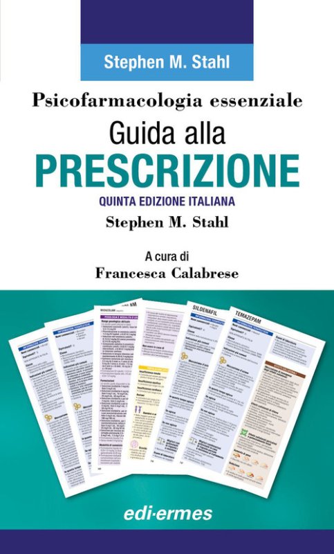 Psicofarmacologia essenziale. Guida alla prescrizione