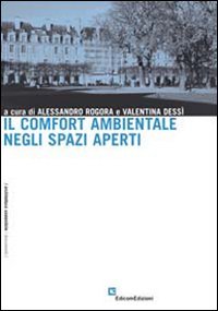Il comfort ambientale negli spazi aperti