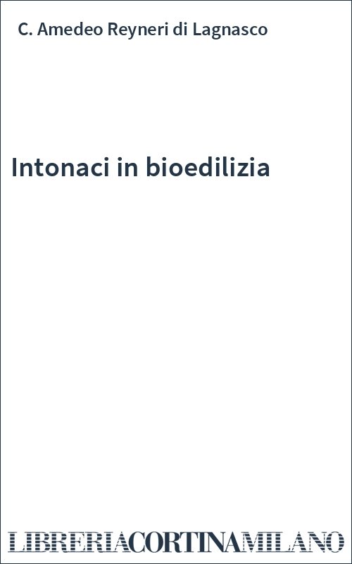 Intonaci in bioedilizia