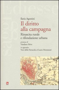 Il diritto alla campagna. Rinascita rurale e rifondazione urbana
