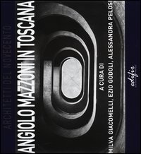 Angiolo Mazzoni in Toscana