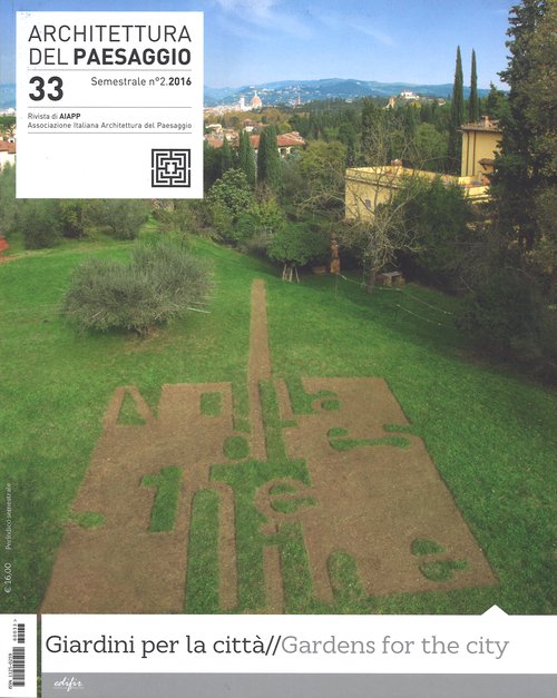 Architettura del paesaggio. Rivista semestrale dell'AIAPP Associazione Italiana di Architettura del Paesaggio