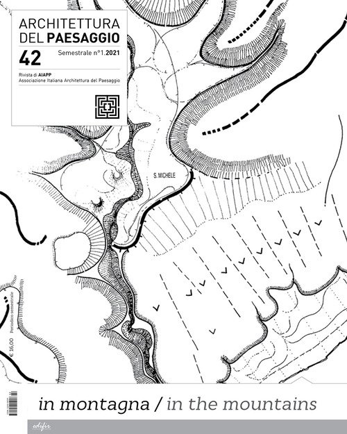 Architettura del paesaggio. Rivista semestrale dell'AIAPP Associazione Italiana di Architettura del Paesaggio