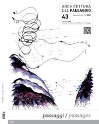Architettura del paesaggio. Rivista semestrale dell'AIAPP Associazione Italiana di Architettura del Paesaggio