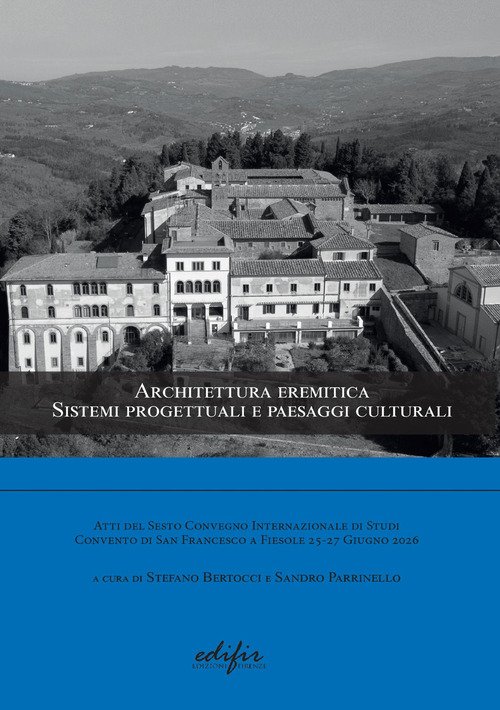 Architettura eremitica. Sistemi progettuali e paesaggi