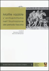 Matite razziste. L'antisemitismo nell'illustrazione del periodo fascista