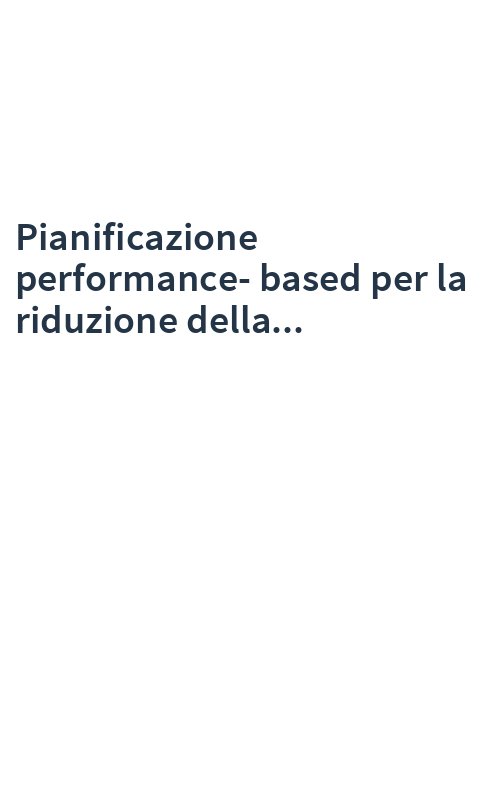 Pianificazione performance-based per la riduzione della...