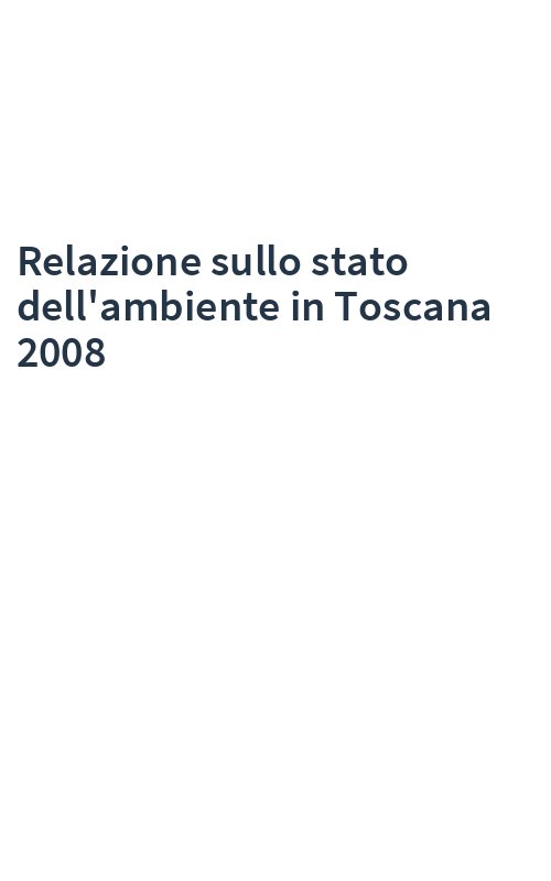 Relazione sullo stato dell'ambiente in Toscana 2008