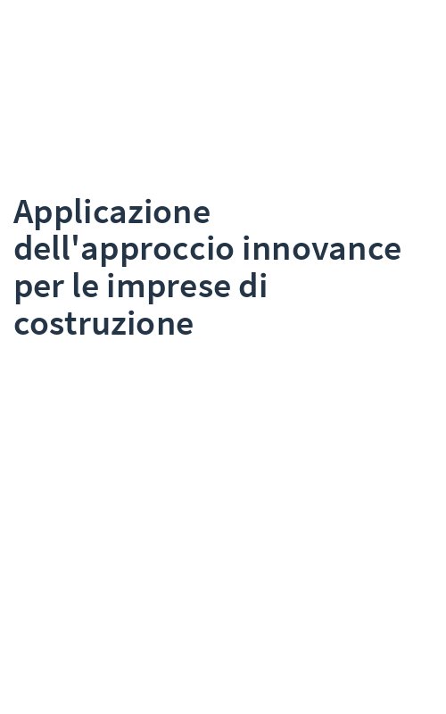 Applicazione dell'approccio innovance per le imprese di costruzione