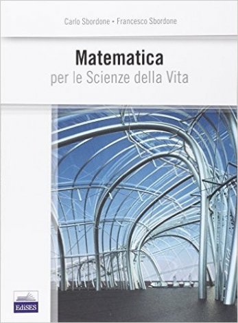 Matematica per le Scienze della Vita