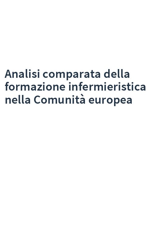 Analisi comparata della formazione infermieristica nella Comunità europea