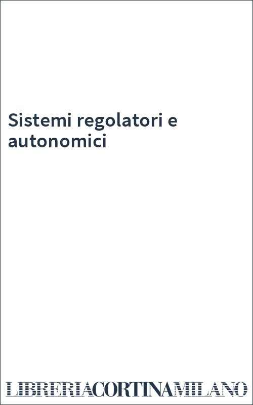 Sistemi regolatori e autonomici