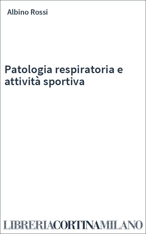 Patologia respiratoria e attività sportiva