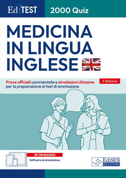 EdiTEST. 2000 quiz. Medicina in lingua inglese. Prove ufficiali