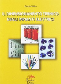 Il dimensionamento termico degli impianti elettrici