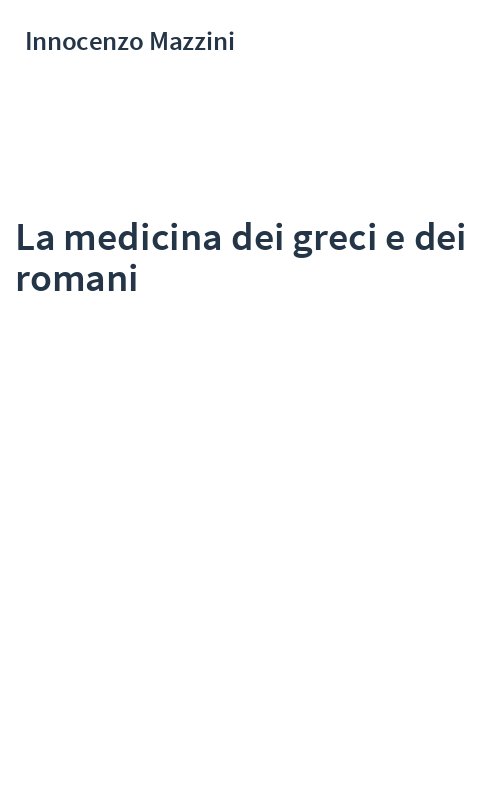 La medicina dei greci e dei romani