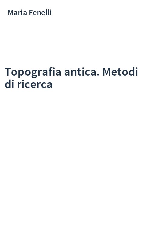 Topografia antica. Metodi di ricerca