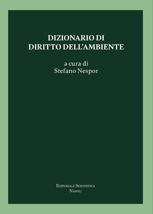 Dizionario di diritto dell'ambiente