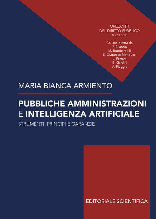 Pubbliche amministrazioni e intelligenza artificiale. Strumenti, principi e garanze