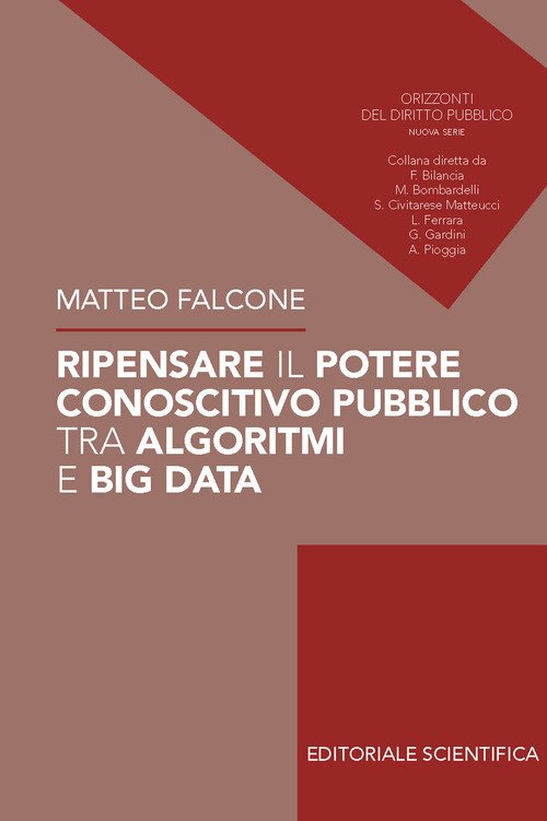 Ripensare il potere conoscitivo pubblico tra algoritmi e Big Data