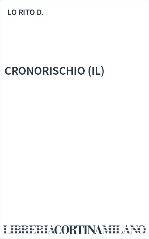 CRONORISCHIO (IL)