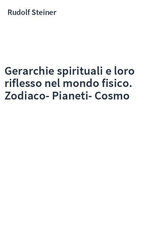 Gerarchie spirituali e loro riflesso nel mondo fisico. Zodiaco-Pianeti-Cosmo