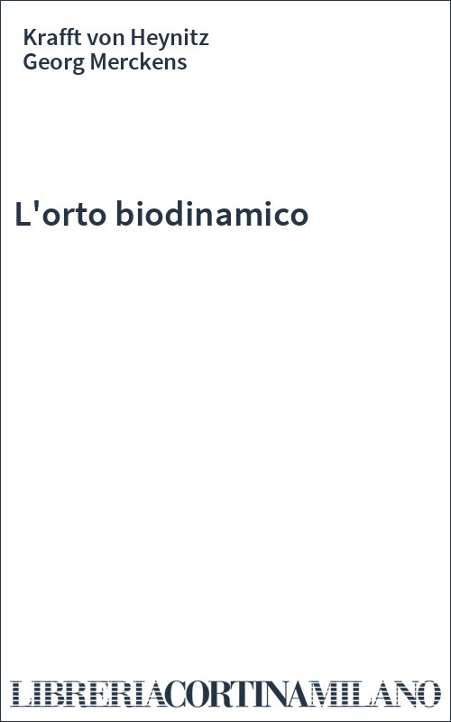 L'orto biodinamico