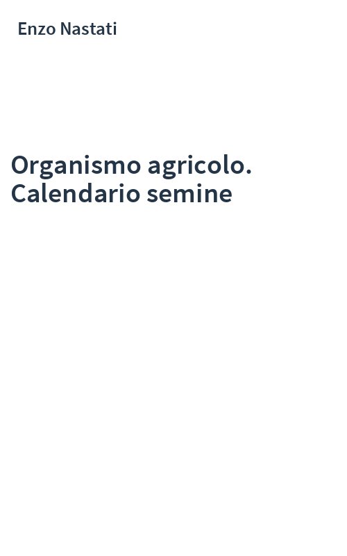 Organismo agricolo. Calendario semine