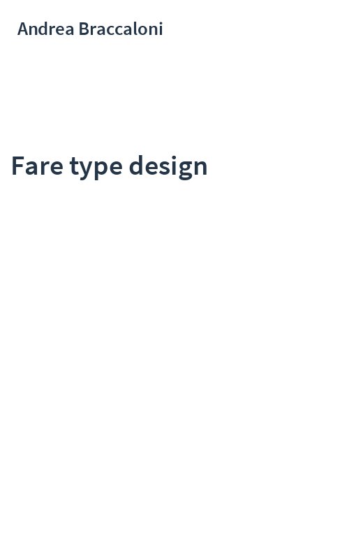 Fare type design