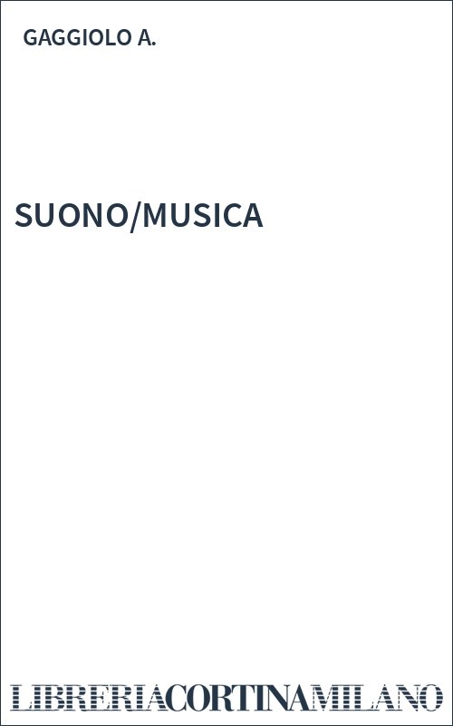 SUONO/MUSICA