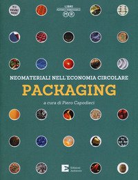 Neomateriali nell'economia circolare. Packaging
