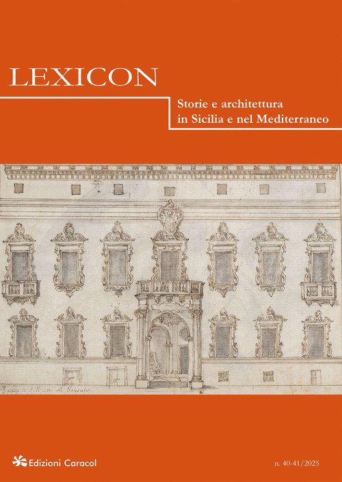 Lexicon. Storie e architettura in Sicilia e nel Mediterraneo