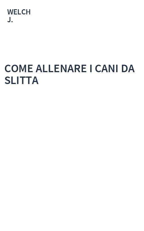COME ALLENARE I CANI DA SLITTA