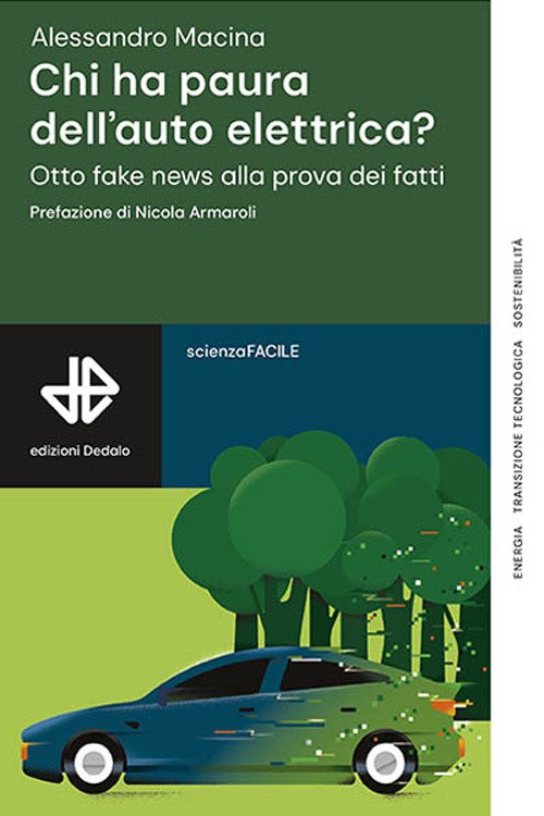Chi ha paura dell'auto elettrica? Otto fake news alla prova dei fatti