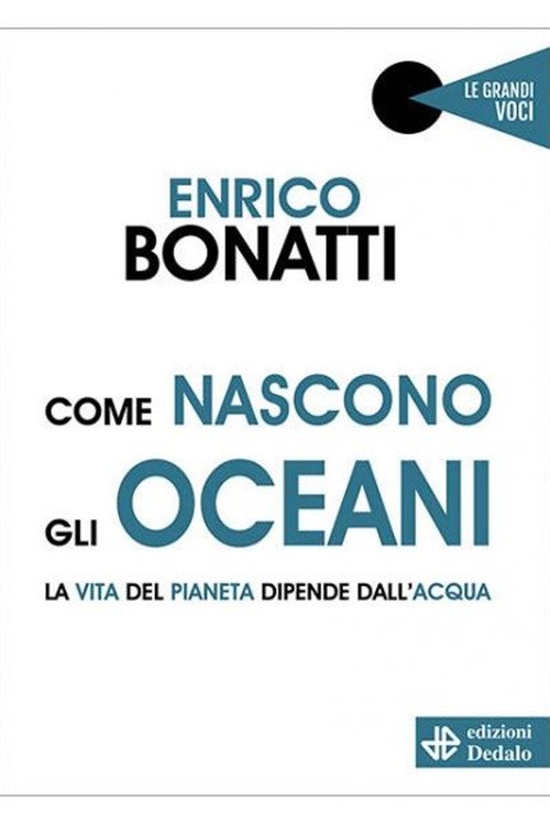 Come nascono gli oceani. La vita del pianeta dipende dall'acqua