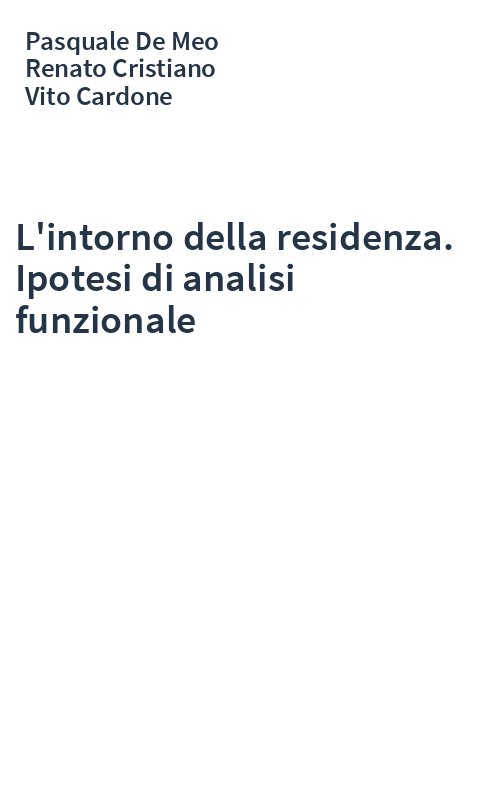 L'intorno della residenza. Ipotesi di analisi funzionale