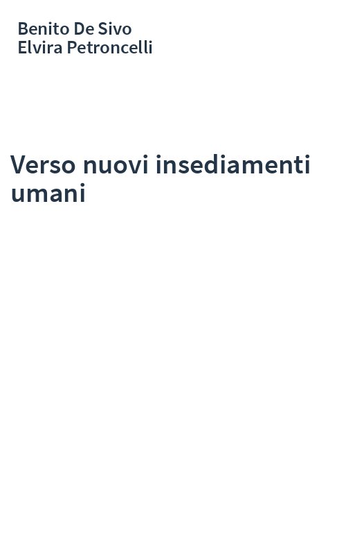 Verso nuovi insediamenti umani