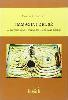 Immagini del sé. Il processo della terapia del gioco della sabbia