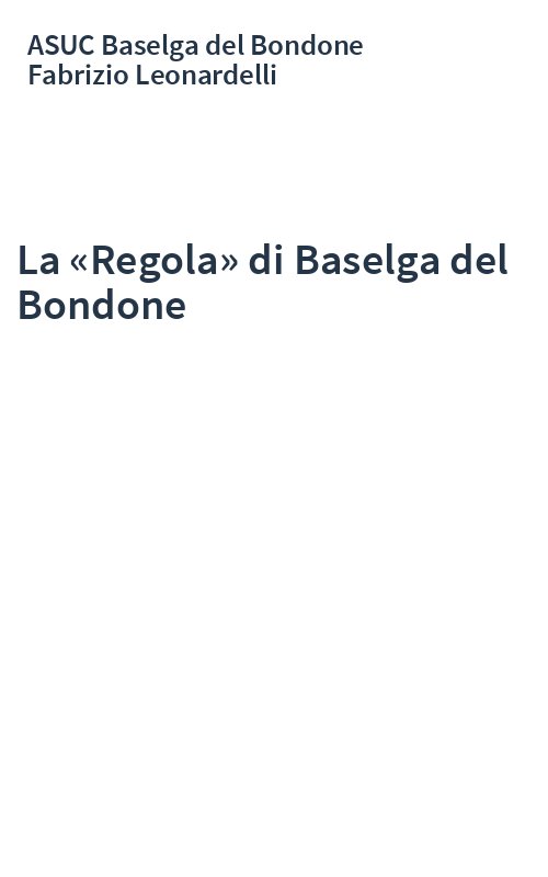 La «Regola» di Baselga del Bondone