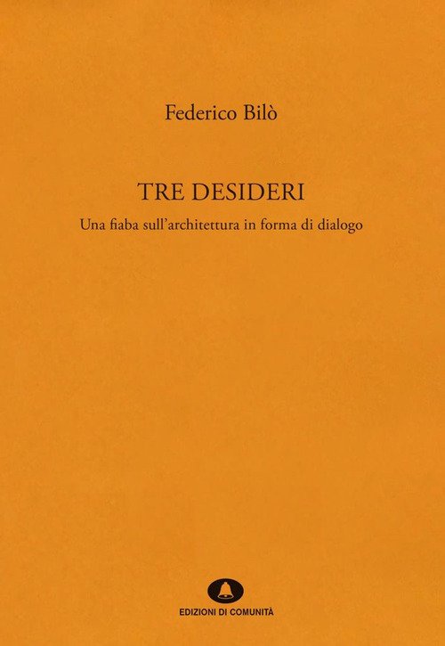 Tre desideri