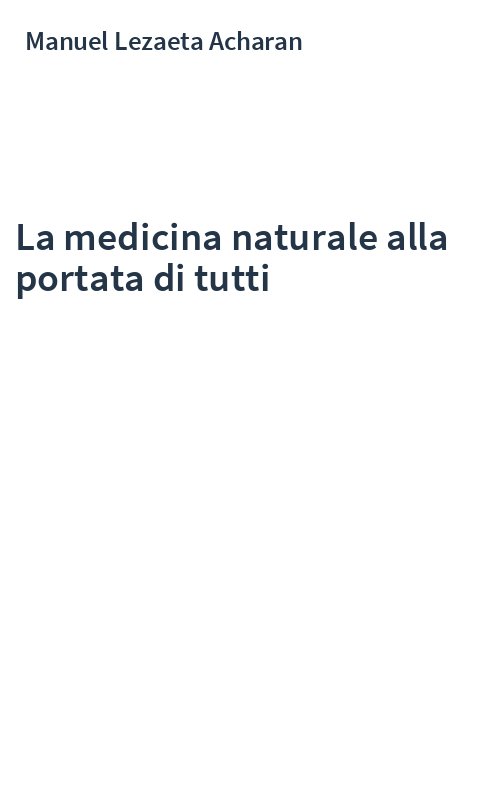 La medicina naturale alla portata di tutti