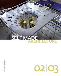 Self made architecture